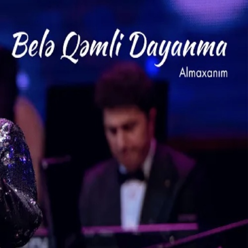 آلما خانیم بئله غملی دایانما